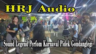 Sound Legend HRJ Audio. perform karnaval Pidek Gondanglegi, di Bikin Bherot.