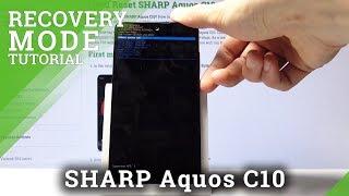 Recovery Mode SHARP Aquos C10 - How to Open & Use SHARP Recovery Mode