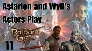 Wyll and Astarion Play Baldur's Gate 3! - Part 11