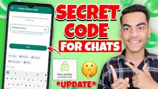 WhatsApp Secret Code New Update | Create Secret Code For WhatsApp Locked Chats | WhatsApp Update