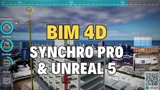 BIM 4D Planning - Revit, 3dsmax, Bentley Synchro Pro, Unreal 5, UE5