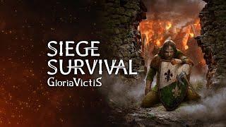 Siege Survival Gloria Victis Прохождение 1 часть