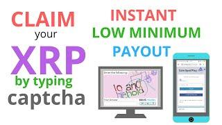 Earn & Claim XRP by typing Captcha 2019 with proof of payment PART 1