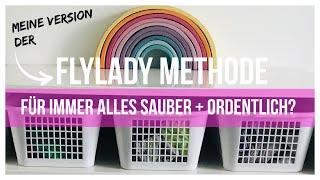 Flylady Methode - ein neuer Versuch