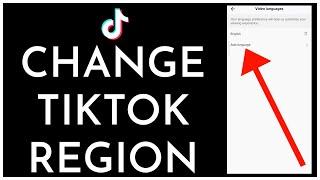 How to Change TikTok Region (2022)