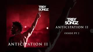 Trey Songz - Inside PT 2 [Official Audio]