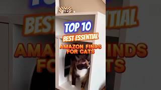 Top 10 best Essential Amazon Finds for Cats #pets #amazonfinds