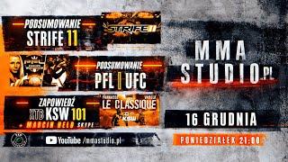 MMA STUDIO - UFC, PFL, STRIFE PODSUMOWANIE, ZAPOWIEDŹ KSW 101, DURNIAT, ZIÓŁKOWSKI, LIZAK