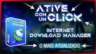 INTERNET DOWNLOAD MANAGER(IDM) - Ativador permanente