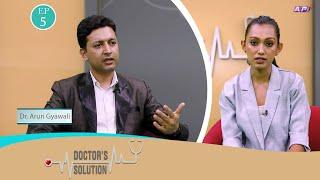 (Liver cirrhosis) कलेजोको घातक रोगबारे जान्नुपर्ने कुरा | EPI 5 | DOCTOR'S SOLUTION |