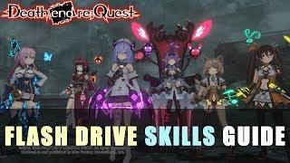 Death End Re;Quest | Flash Drive Skills Guide