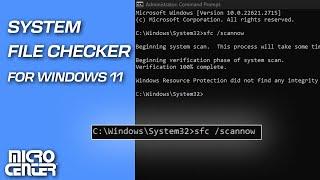 How to a Run System File Checker Scan for Windows 11 | Micro Center Tech Support