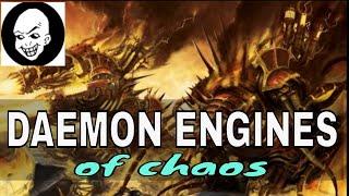 DAEMON ENGINES of Chaos Lore