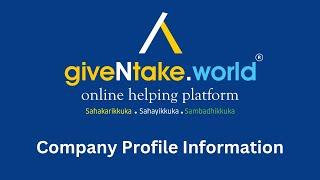 GiveNtake.World Company Profile information in Hindi ||