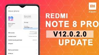 Redmi Note 8 Pro Second MIUI 12 Update Released | MIUI 12 Global Stable V12.0.2.0 (Android 10.0)