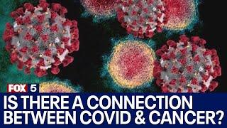 Is there a connection between COVID-19 and cancer?