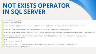 60 Not Exists operator in Sql Server