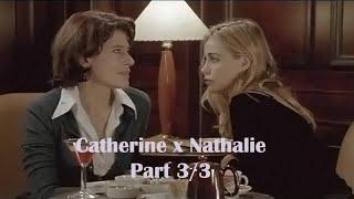 Nathalie... (2003) femslash part 3/3 - Catherine x Nathalie 娜塔丽 Fanny Ardant x Emmanuelle Béart 法国剧情