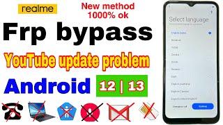 realme rmx3627 frp bypass YouTube not working / realme c33 frp bypass YouTube update problem /frp 12