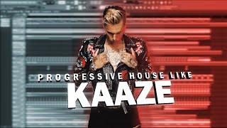 How To Make Progressive House Like KAAZE [+ FLP & PRESETS]