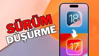 iOS 18 'den iOS 17'ye Geri Dönüş - iOS Sürüm Düşürme - iOS Downgrade