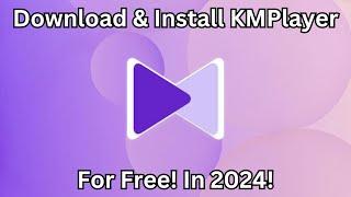 The Ultimate Guide: Download and Install KMPlayer for Windows 10, 11, 8, and 7 - Free!