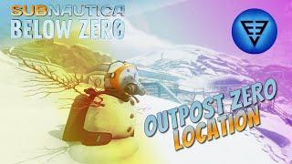 Outpost Zero Location Subnautica Below Zero