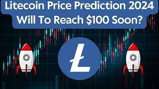 Litecoin(LTC) Price Prediction 2024 / Litecoin(LTC) News Today / Litecoin(LTC) Technical Analysis