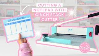 Cutting a notepad with Cinch Stack Cutter by We R Makers