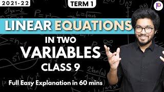 Linear Equations in 2 Variables | Class 9 One-Shot Easiest Lecture | Class 9 Maths Term 1 2021-22