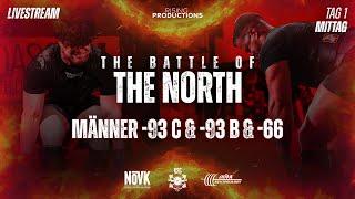 THE BATTLE OF THE NORTH 2024 | TAG 1 | MÄNNER -93kg C & -93kg B & -66kg