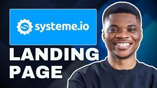 How to Create a Landing Page and Generate Leads using Systeme.io