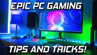 7 MAGNIFICENT PC Gaming Tips and Tricks For Your Gaming PC!  [2020 -  ADVANCED]