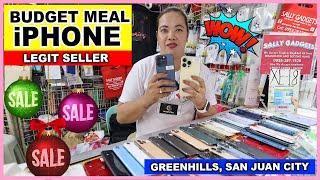 LEGIT SELLER NG BRANDNEW AT SECONDHAND ORIGINAL IPHONE BUDGET MEAL PA PRESYO DITO SA GREENHILLS!