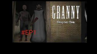 #escape Granny CHAPTER 2