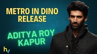 Aditya Roy Kapur's New Film 'Metro In Dino' Release Date Has Been Revealed | Hungama Express