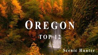 Top 12 Places To Visit In Oregon | Oregon USA Travel Guide