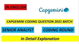 Capgemini Coding Round Questions 2 | Senior Analyst | Coding Round for 6.8 LPA | IN ENGLISH 