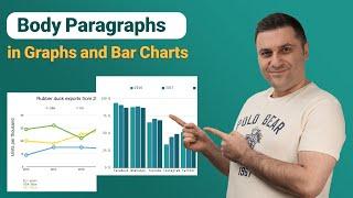 Band 9 Body Paragraph in Graphs and Bar Charts