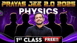 1st Class of PHYSICS By Rajwant Sir || Prayas JEE 2.0 Dropper Batch 