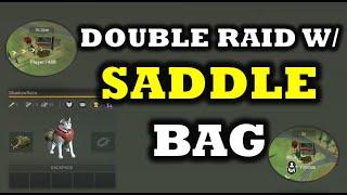 HOW TO USE DOG SADDLE BAG | TIP on Raids  | DOUBLE  RAID - Last Day On Earth