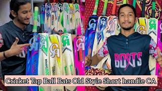 Cricket Tap Ball Bat Old Style Short Handle CA Branded All Variety Available