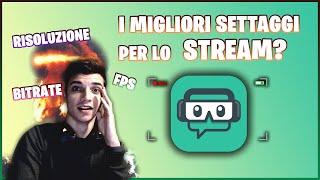 Streamlabs OBS TUTORIAL (ITA)  |  SETTAGGI MIGLIORI  e QUALE BITRATE impostare?