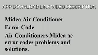 Midea Air Conditioner Error Code Update By All ERROR CODE