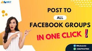 Auto Post Multiple Facebook Groups | Auto Post Facebook Groups