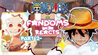 Fandoms react to ONE PIECE | part2 | Watch in 2x |