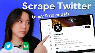 How to Scrape Twitter to Google Sheets (in 1 Click!) | Easy No Code Scraper