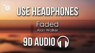 Alan Walker - Faded (9D AUDIO)