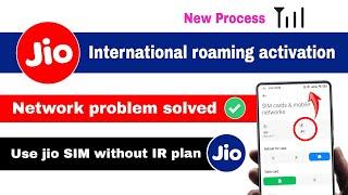 Jio international roaming activate kaise kare | jio international roaming network problem