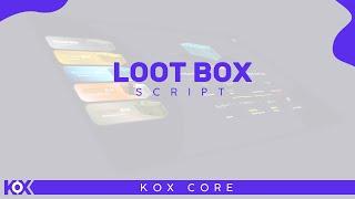 FiveM Script - Loot Box v1 (ESX, QB, Custom)(2022)